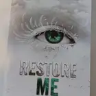 رواية Restore Me - أعدني
