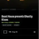 Ghostly kisses VIB ticket   same price  تذاكر غوستلي كيسز