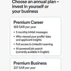 اشترك في LinkedIn Premium السنوي   استثمر في نفسك أو في عملك